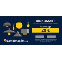 Kinkekaart valgustite ostmiseks väärtuses 20 €