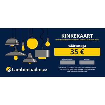 Kinkekaart valgustite ostmiseks väärtuses 35 €
