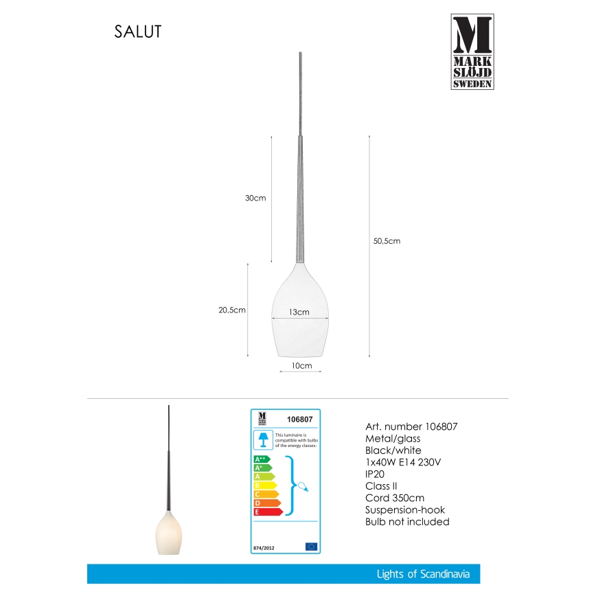 Markslöjd 106.807 - lühter pistikupesasseSALUTE 1xE14/40W/230V