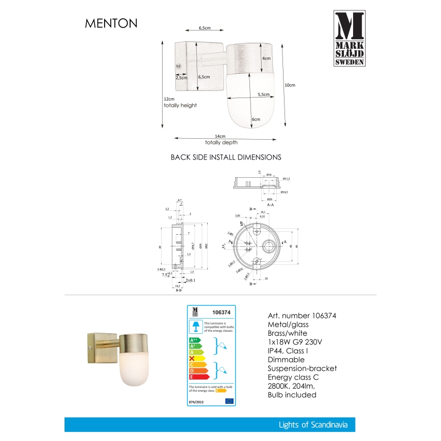 Markslöjd 106374 - Vannitoa seinavalgusti MENTON 1xG9/18W/230V IP44