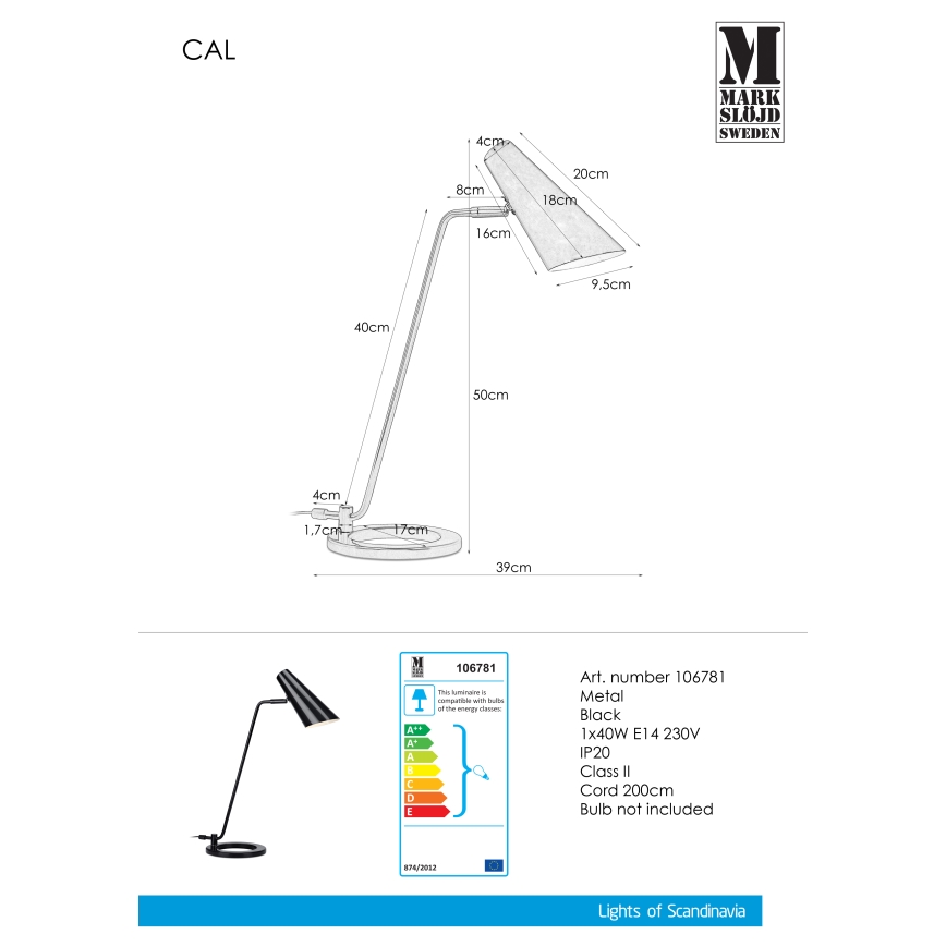 Markslöjd 106781 - Laualamp CAL 1xE14/40W/230V