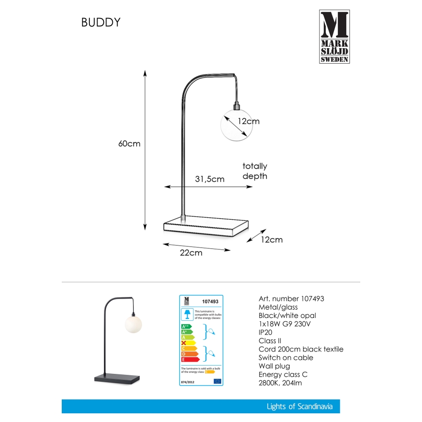 Markslöjd 107493 - Laualamp BUDDY 1xG9/18W/230V