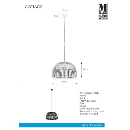 Markslöjd 107981 - Lühter COTTAGE 1xE27/60W/230V